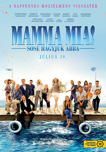 Mamma Mia! Sose hagyjuk abba