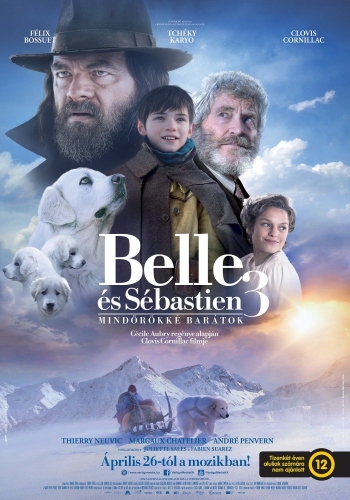 Belle és Sébastien 3 - Mindörökké barátok